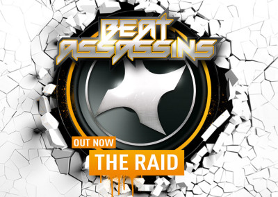 BEAT ASSASSINS – THE RAID